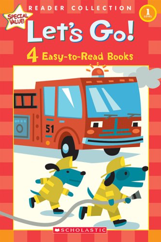 Let's Go!: 4 Easy-to-read Books (Scholastic Reader Collection, Level 1) book