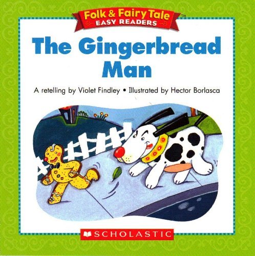 The Gingerbread Man (Folk & Fairy Tale Easy Readers) book