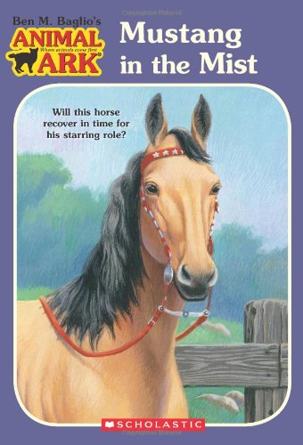 Mustang in the Mist (Animal Ark Series) Novels & Short Stories