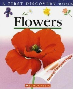 Flowers (A First Discover Book) by Illustrator-Rene Mettler (2005-08-01) Books