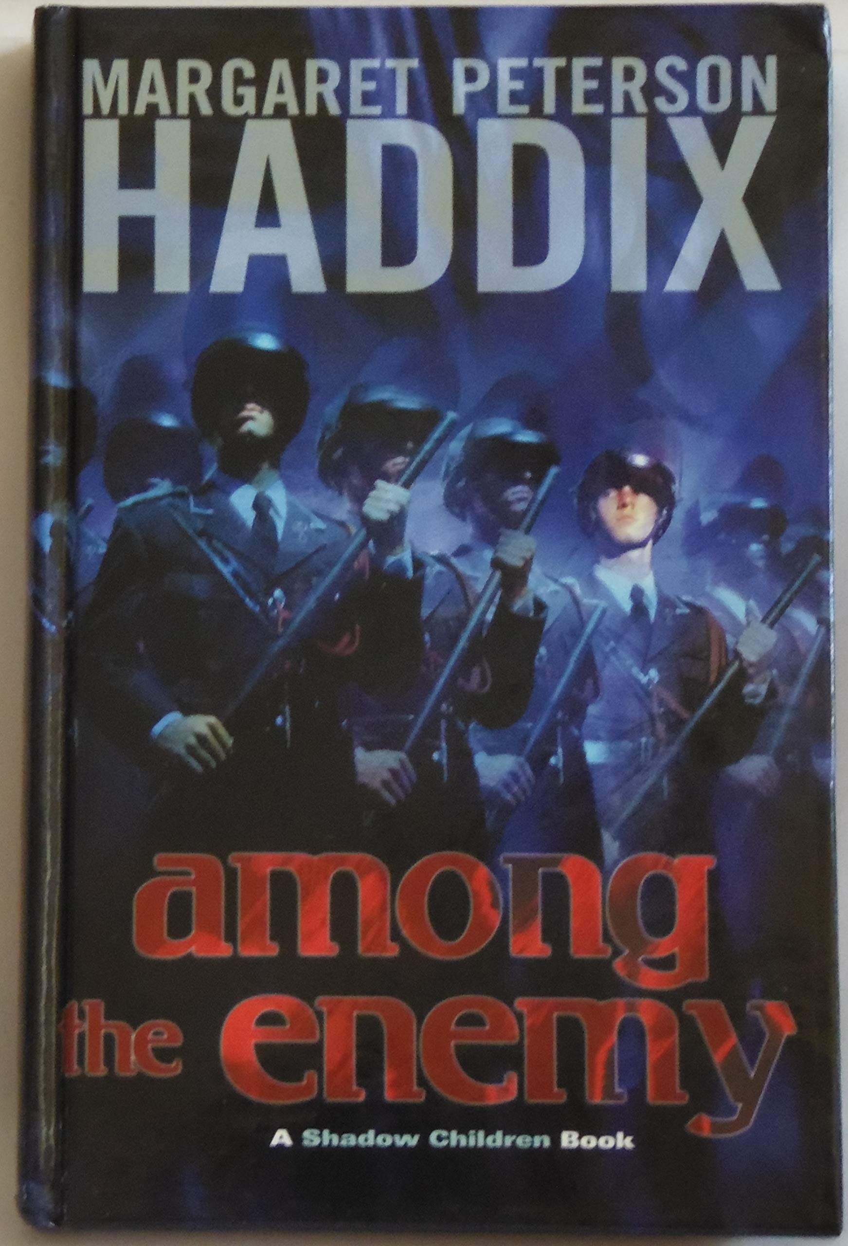Among the Enemy: a Shadow Children Book book