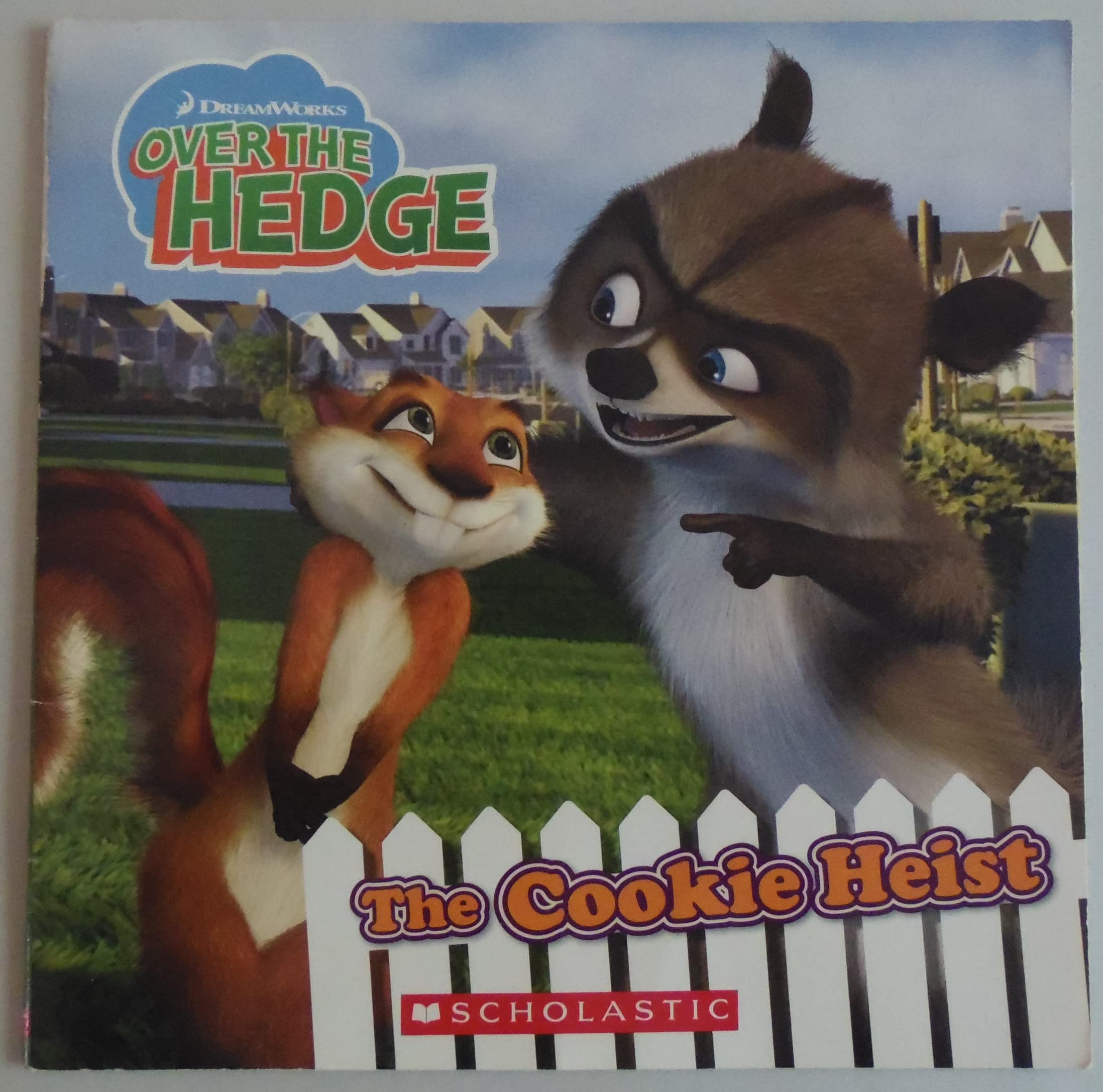 The Cookie Heist: overe the Hedge (Over the Hedge: 8x8, Band 1) Novels & Short Stories