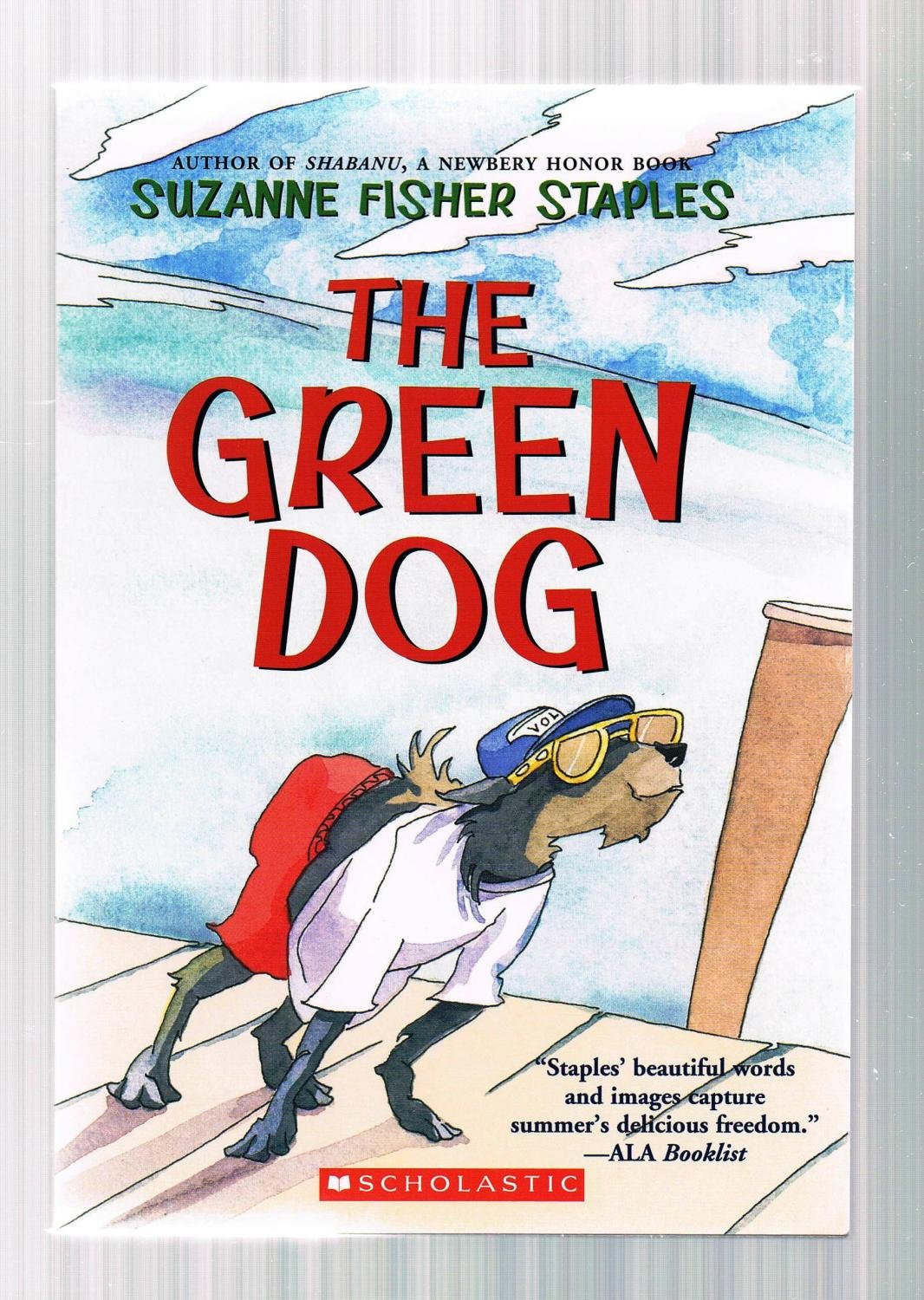 The Green Dog: A Mostly True Story Books