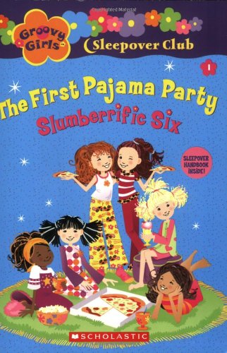 The First Pajama Party: Slumberrific Six Non-fiction