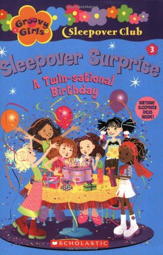Sleepover Surprise: A Twin-sational Birthday Non-fiction
