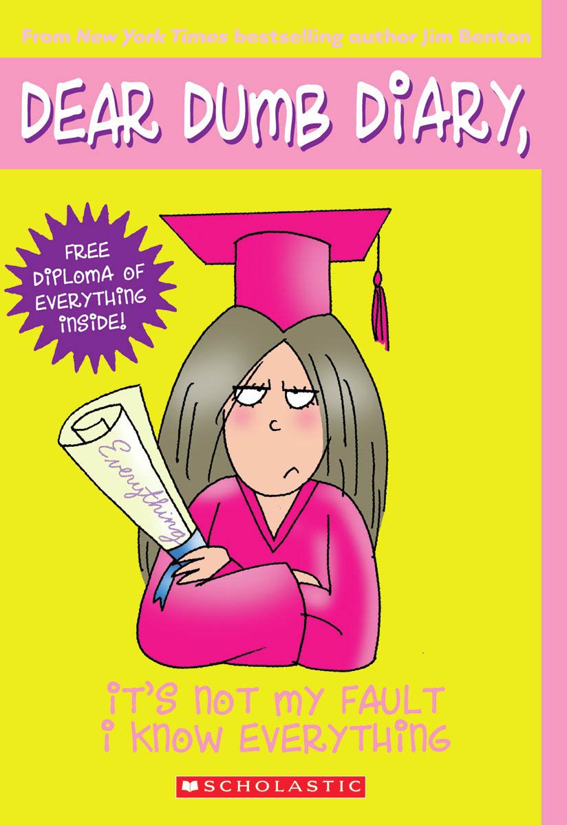 Dear Dumb Diary #8: It's Not My Fault I Know Everything: Volume 8 Non-fiction