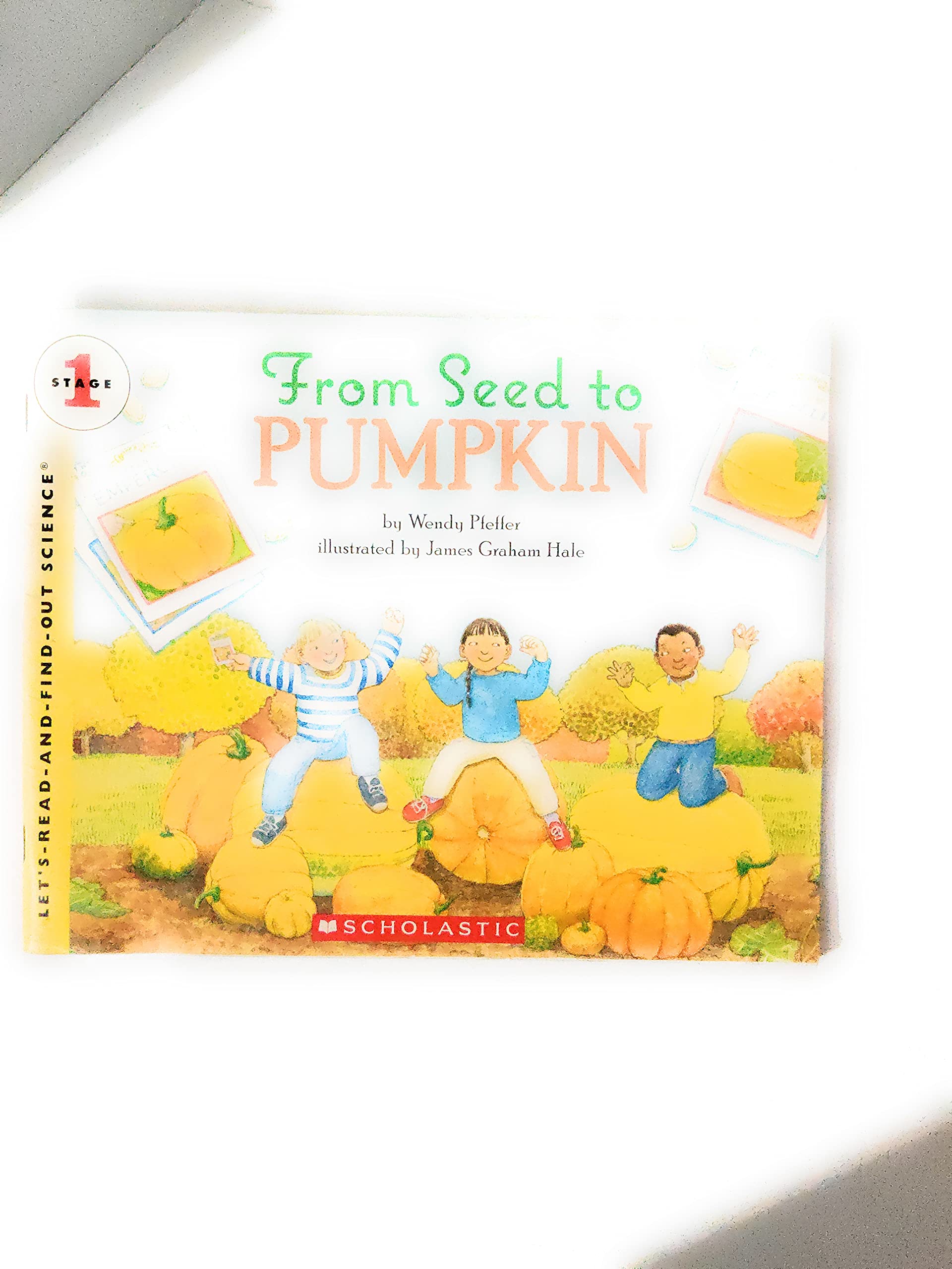 From Seed to Pumpkin (Let's Read and Find Out Science) Books