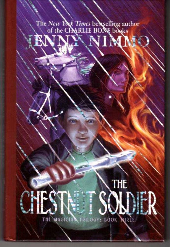 The Chestnut Soldier (The Magician Trilogy, Band 3) Novels & Short Stories