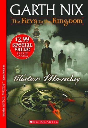 Mister Monday (The Keys to the Kingdom, Band 1) Fiction