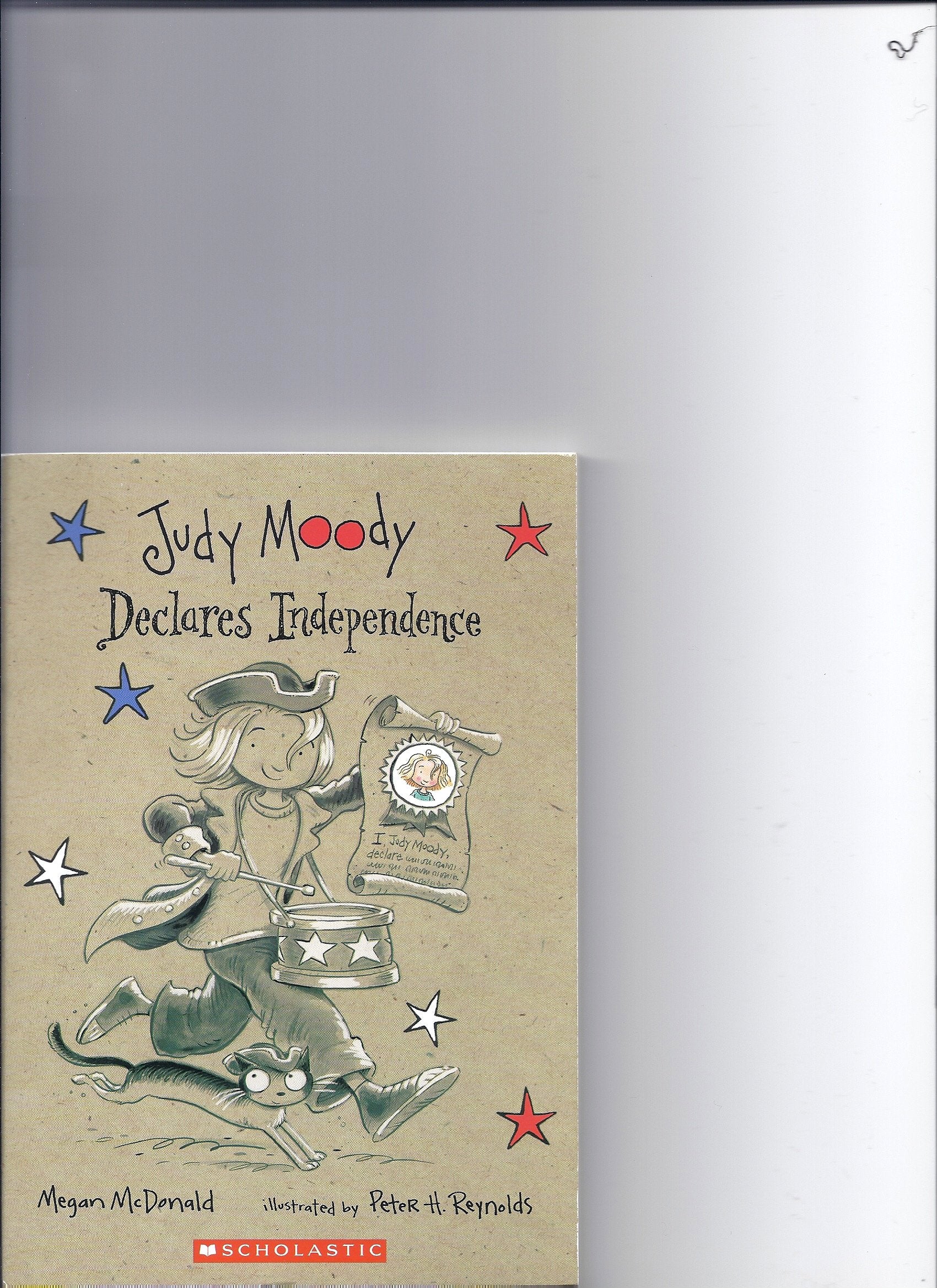 Judy Moody Declares Independence - 2005 publication. Books