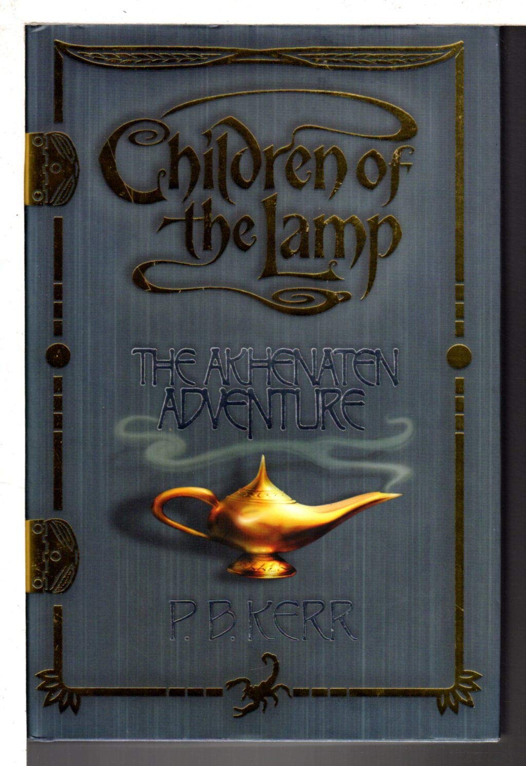 Children of the Lamp: The Akhenaten Adventure book