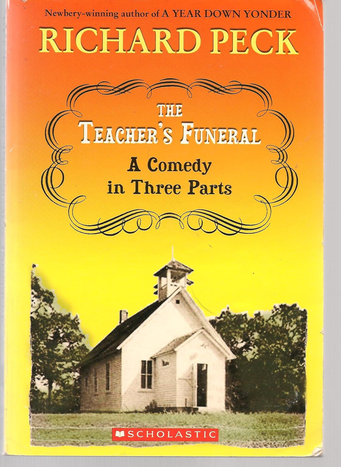 TheTeacher's Funeral: A Comedy in Three Parts Books