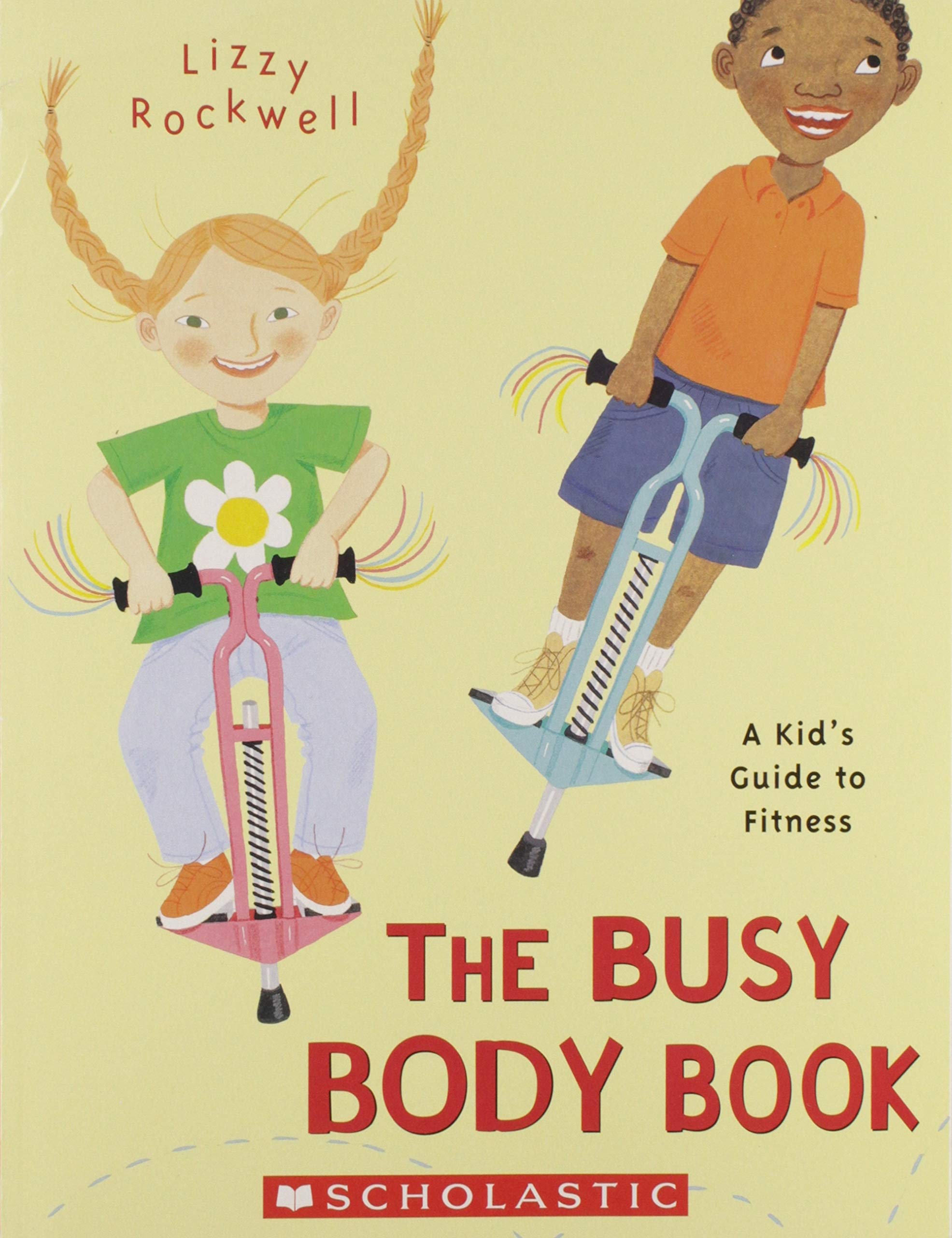 The Busy Body Book: A Kid's Guide to Fitness Non-fiction