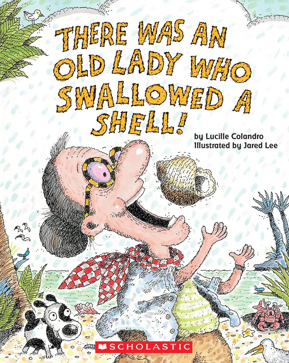 Product Image: There Was an Old Lady Who Swallowed a Shell!