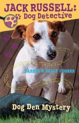 Dog Den Mystery (Jack Russell: Dog Detective, No. 1) Books
