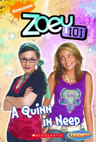 A Quinn in Need (Zoey 101) Non-fiction