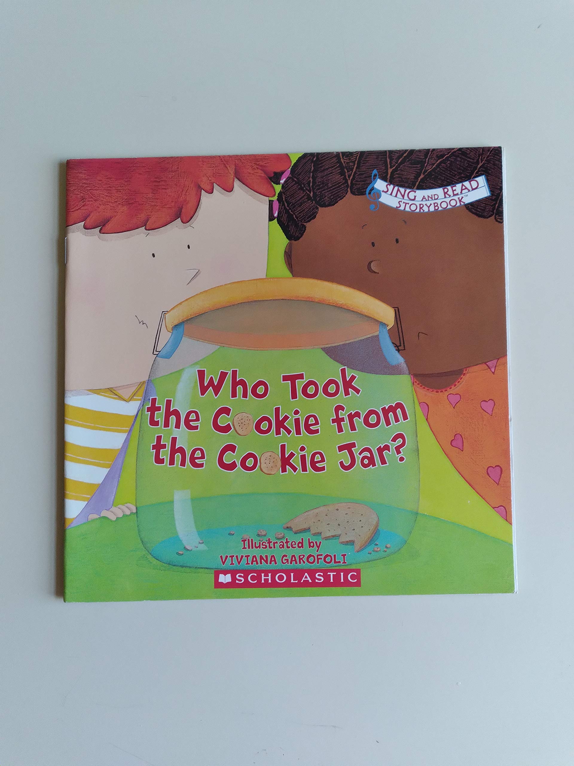 Who Took the Cookie From the Cookie Jar? (Sing and Read Storybook) book