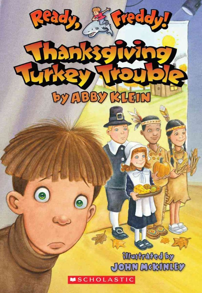Thanksgiving Turkey Trouble (Ready, Freddy!, Band 15) Non-fiction