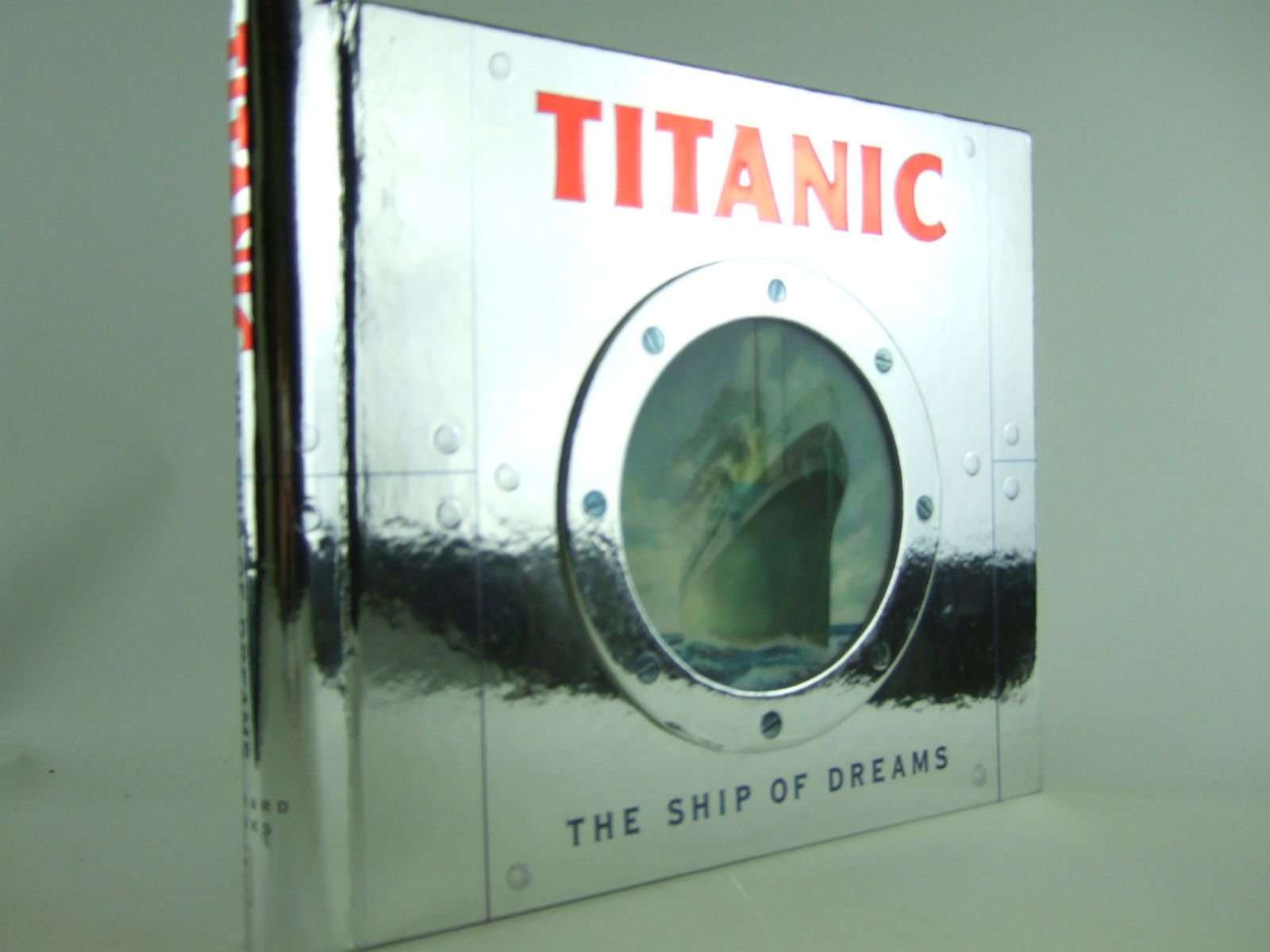 Titanic: The Ship of Dreams Non-fiction