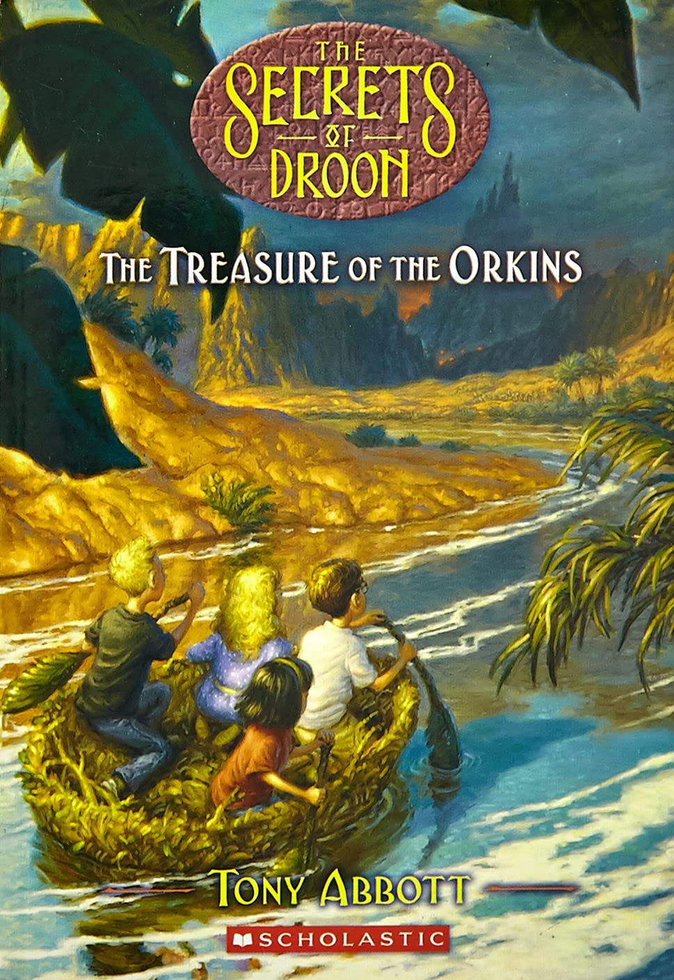 The Secrets of Droon #32: Treasure of the Orkins book
