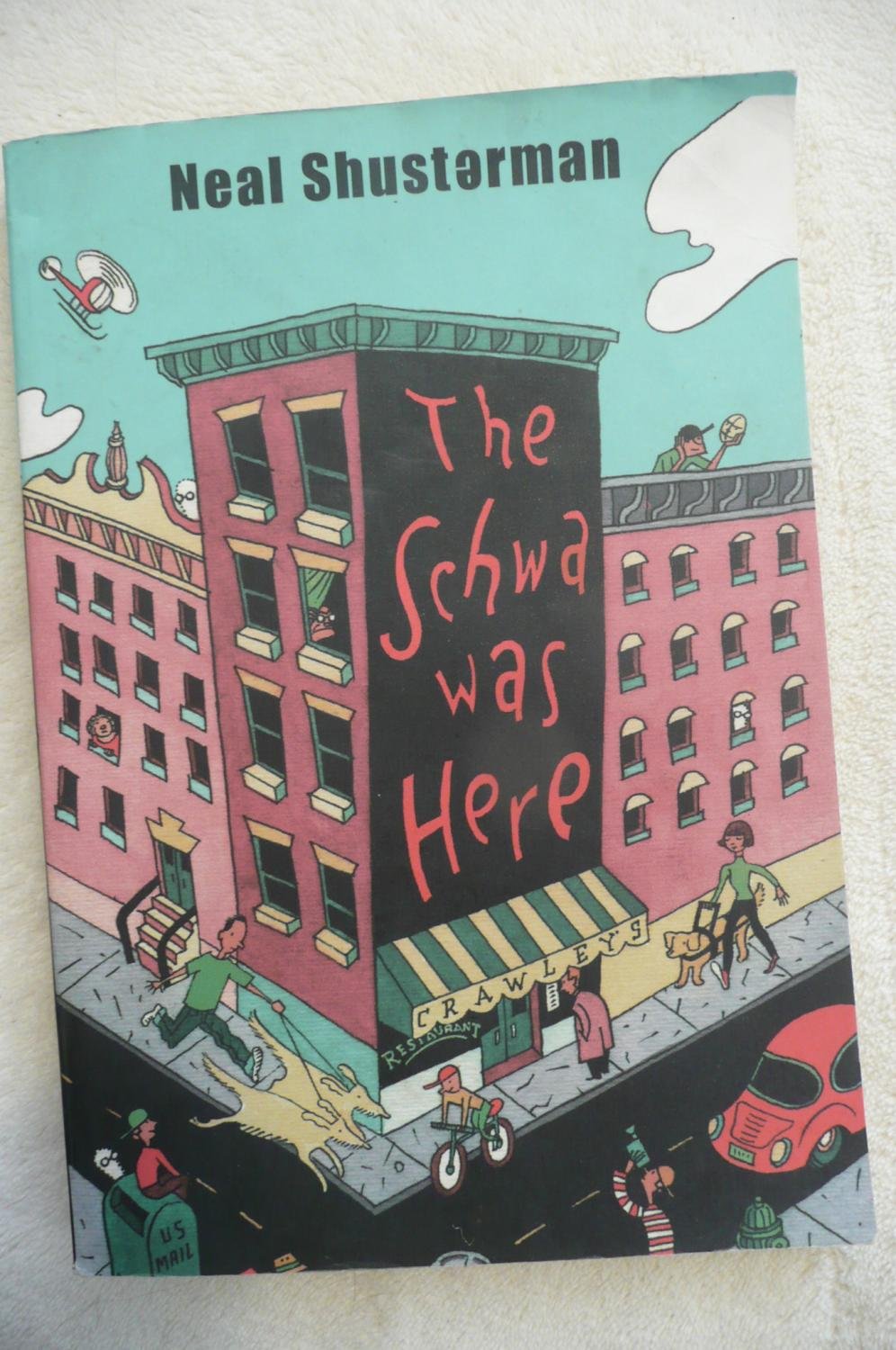 The Schwa Was Here Books