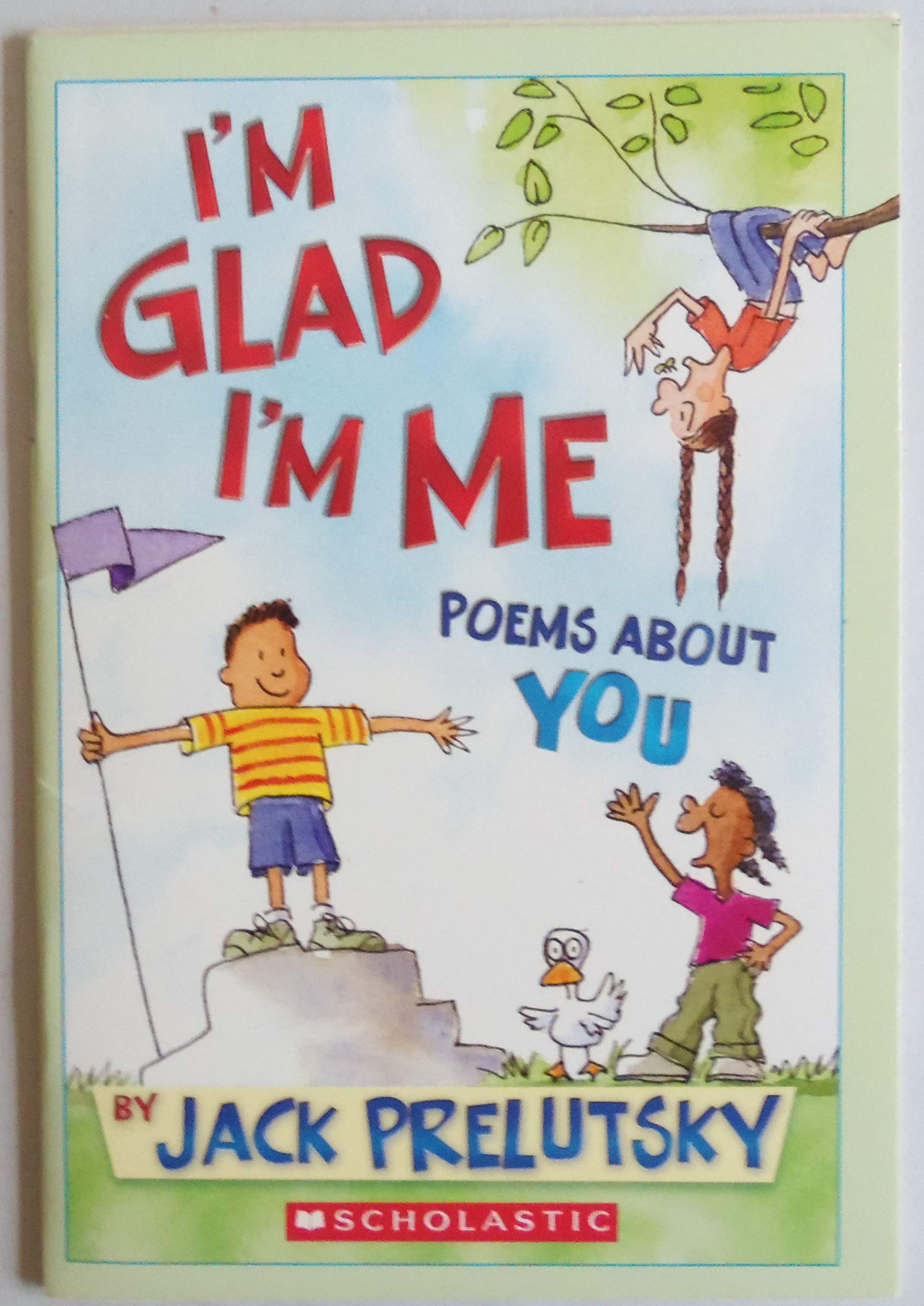 I'm glad I'm me : poems about you Books