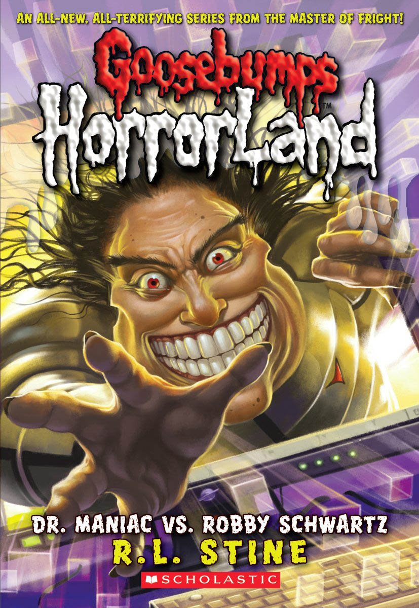Dr. Maniac vs. Robby Schwartz (Goosebumps Horrorland #5): Volume 5 Fairy Tales & Legends
