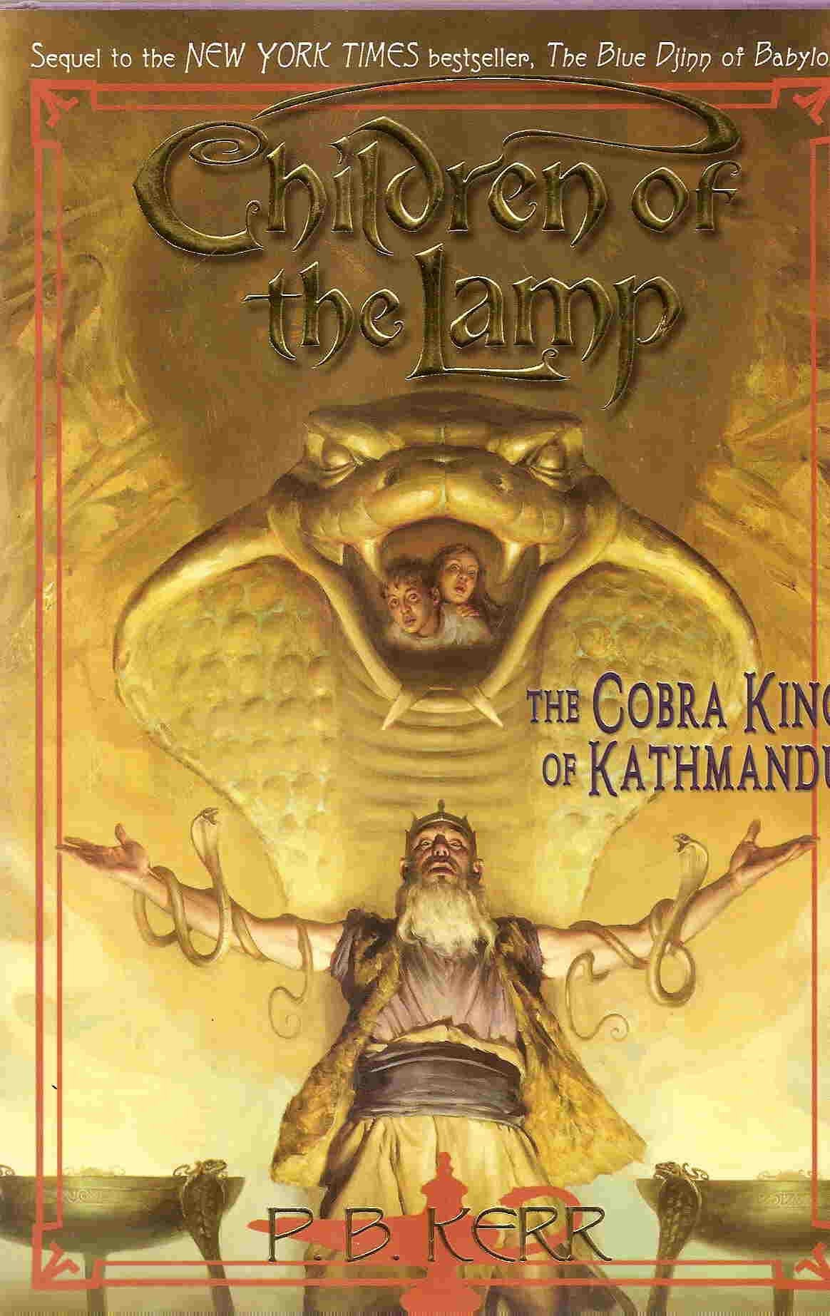 Children of The Lamp #3 The Cobra King of Kathmandu Books