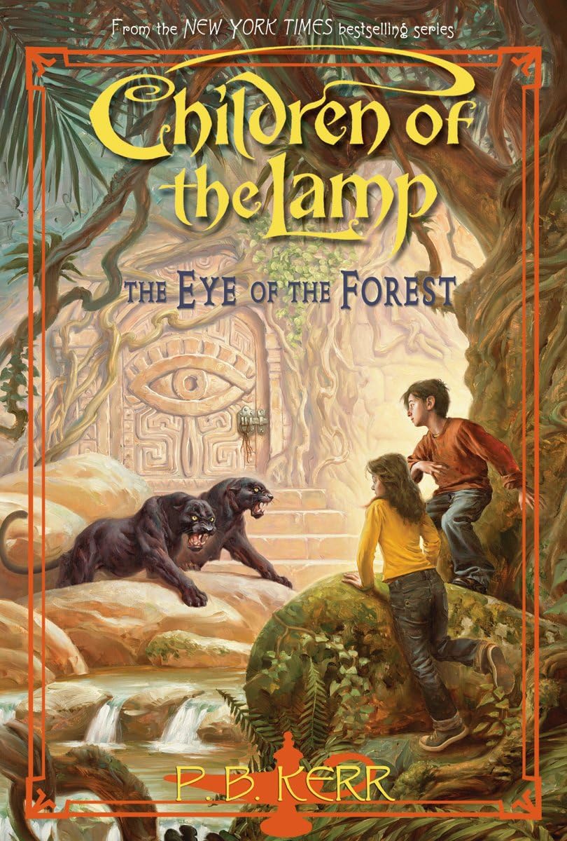 The Eye of the Forest (Children of the Lamp, 5, Band 5) Novels & Short Stories