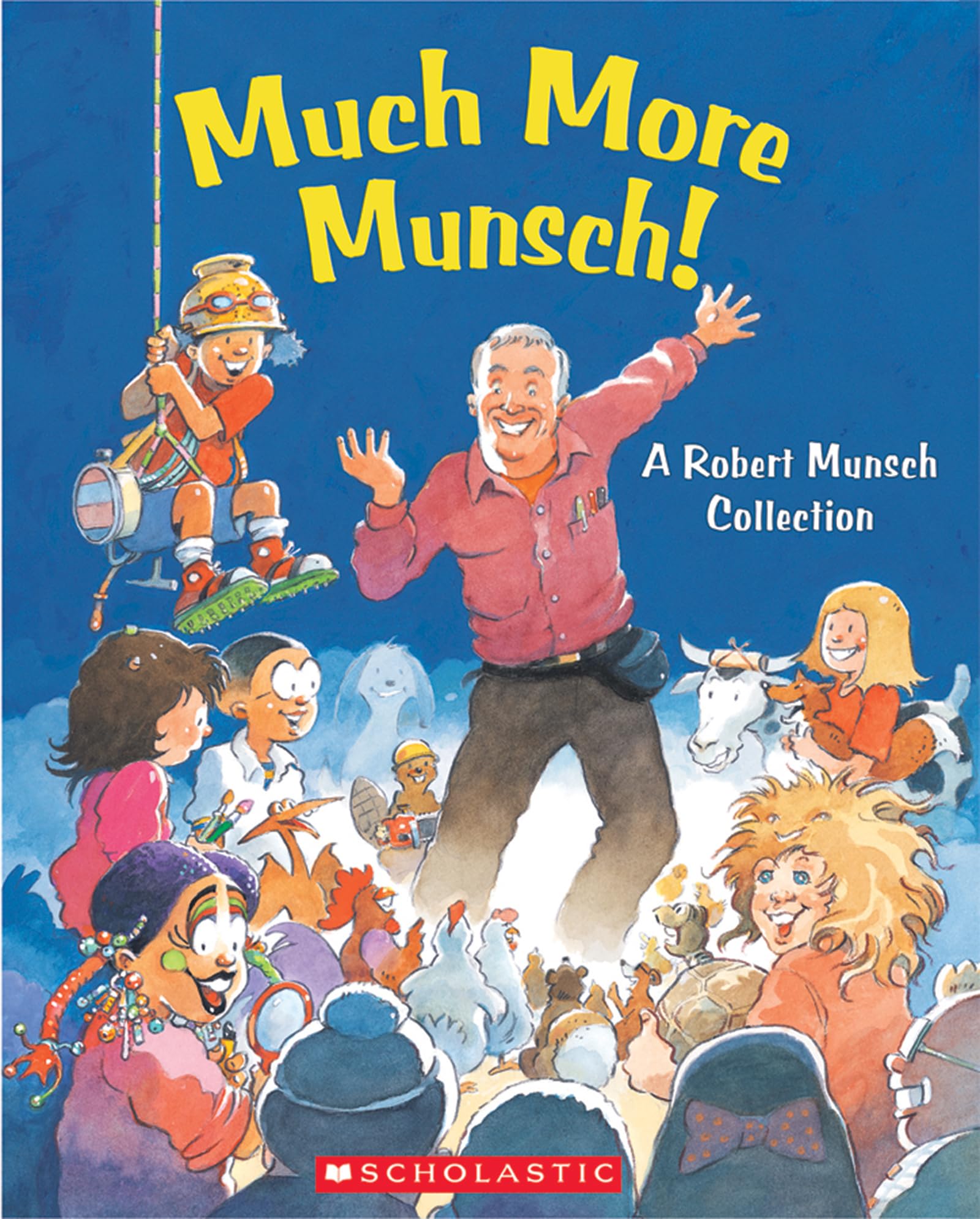 Product Image: Much More Munsch!: A Robert Munsch Collection
