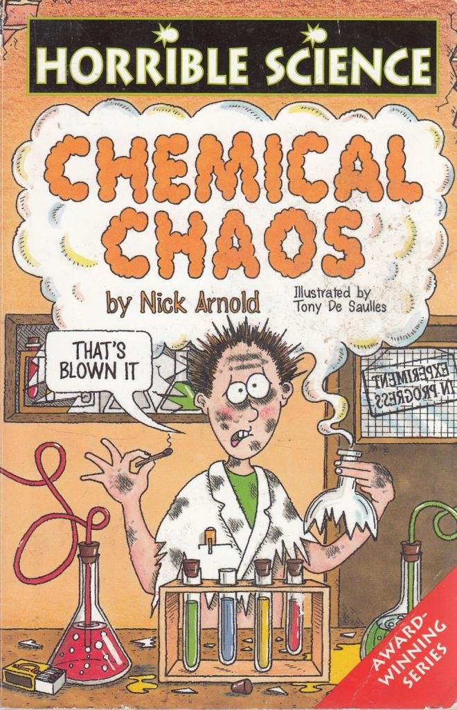 Chemical Chaos (Horrible Science) Books