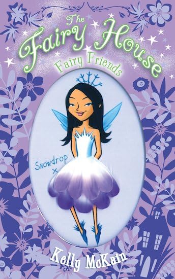 Fairy House: #1 Fairy Friends Novels & Short Stories