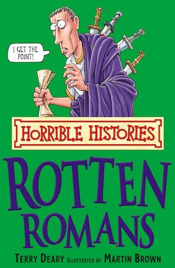 Horrible Histories: Rotten Romans Non-fiction books for kids