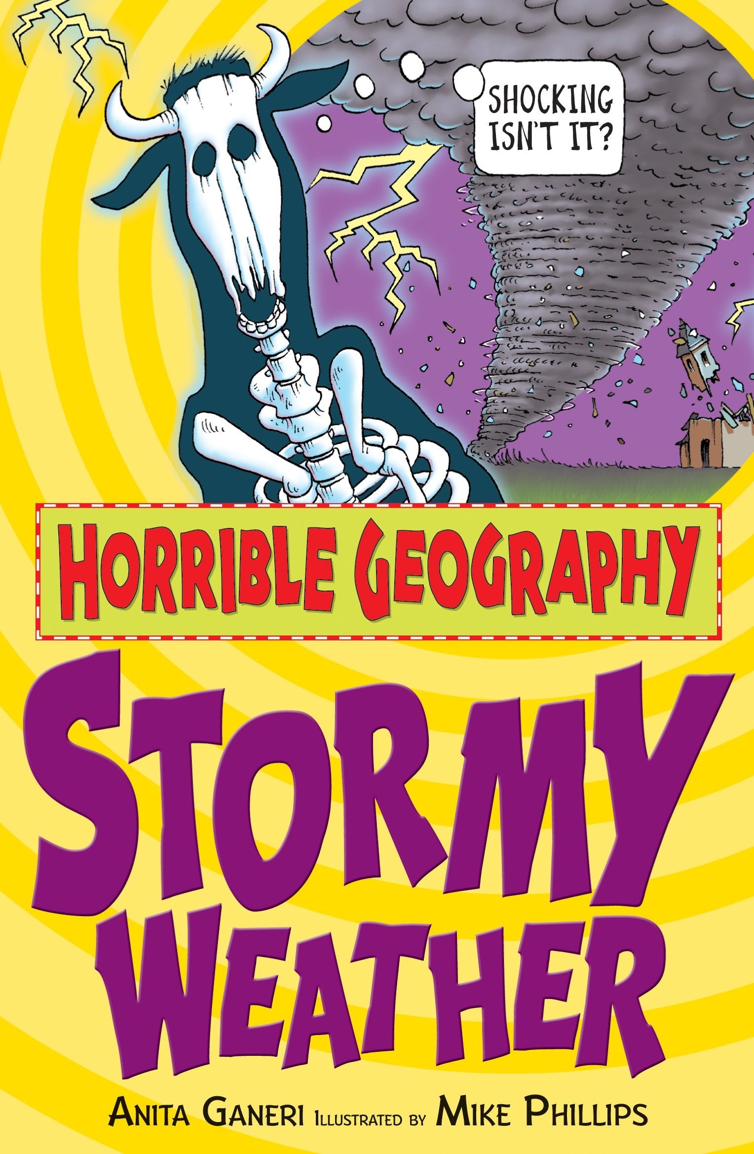 Horrible Geography: Stormy Weather Geology & Geography