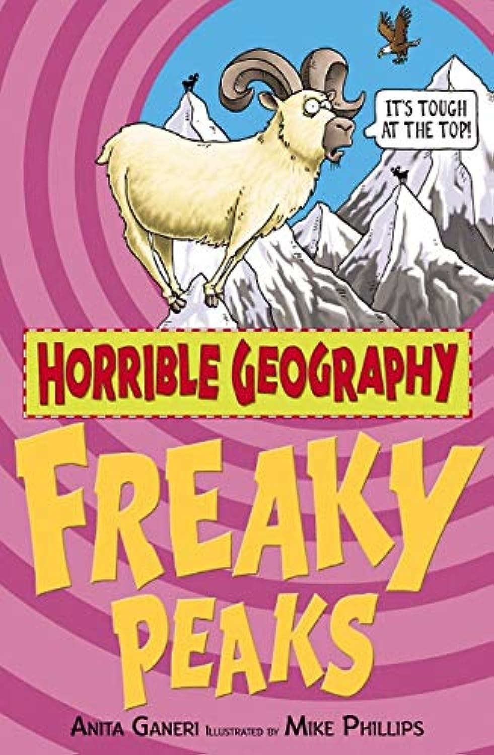 Horrible Geography: Freaky Peaks Non-fiction