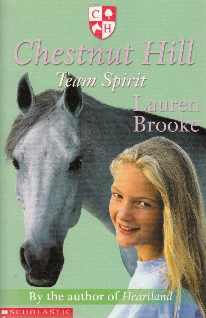Chestnut Hill: #5 Team Spirit Novels & Short Stories