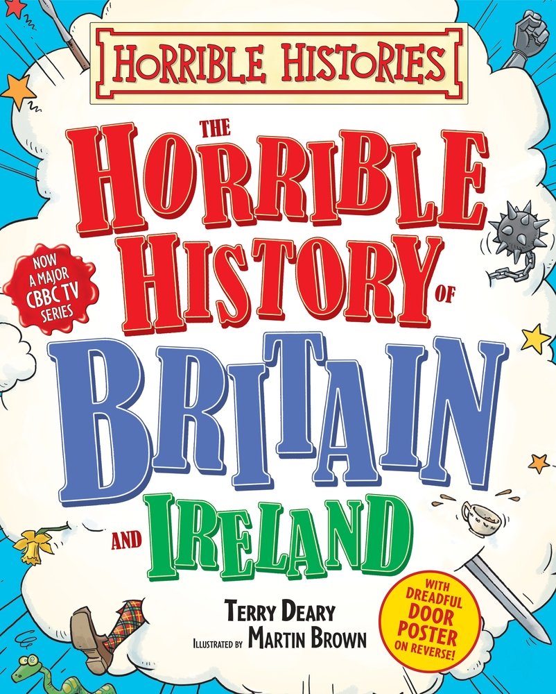 Horrible History of Britain (Horrible Histories) Non-fiction