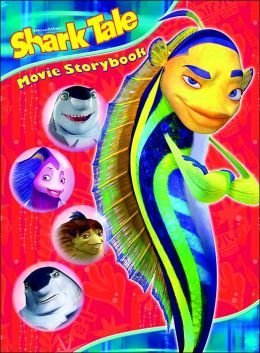 Shark Tale Movie Storybook (Shark Tale S.) Novels & Short Stories