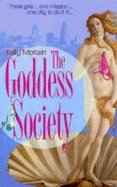 Product Image: Goddess Society