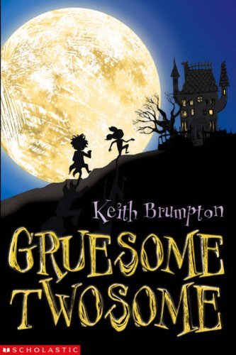Gruesome Twosome Novels & Short Stories