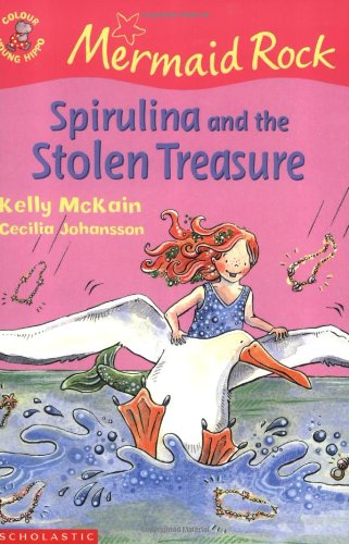 Spirulina and the Stolen Treasure (Mermaid Rock S.) Non-fiction