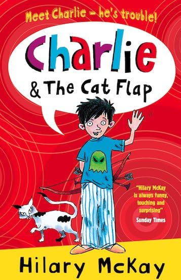 Charlie: #2 Charlie and the Cat Flap Novels & Short Stories
