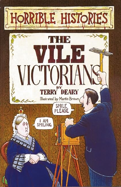 Horrible Histories: Villainous Victorians Non-fiction
