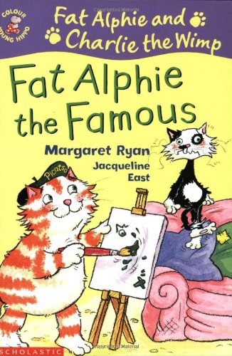 Fat Alphie the Famous (Colour Young Hippo: Fat Alphie & Charlie the Wimp) Novels & Short Stories