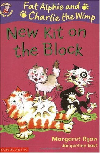 New Kit on the Block: No. 3 (Colour Young Hippo: Fat Alphie & Charlie the Wimp) book