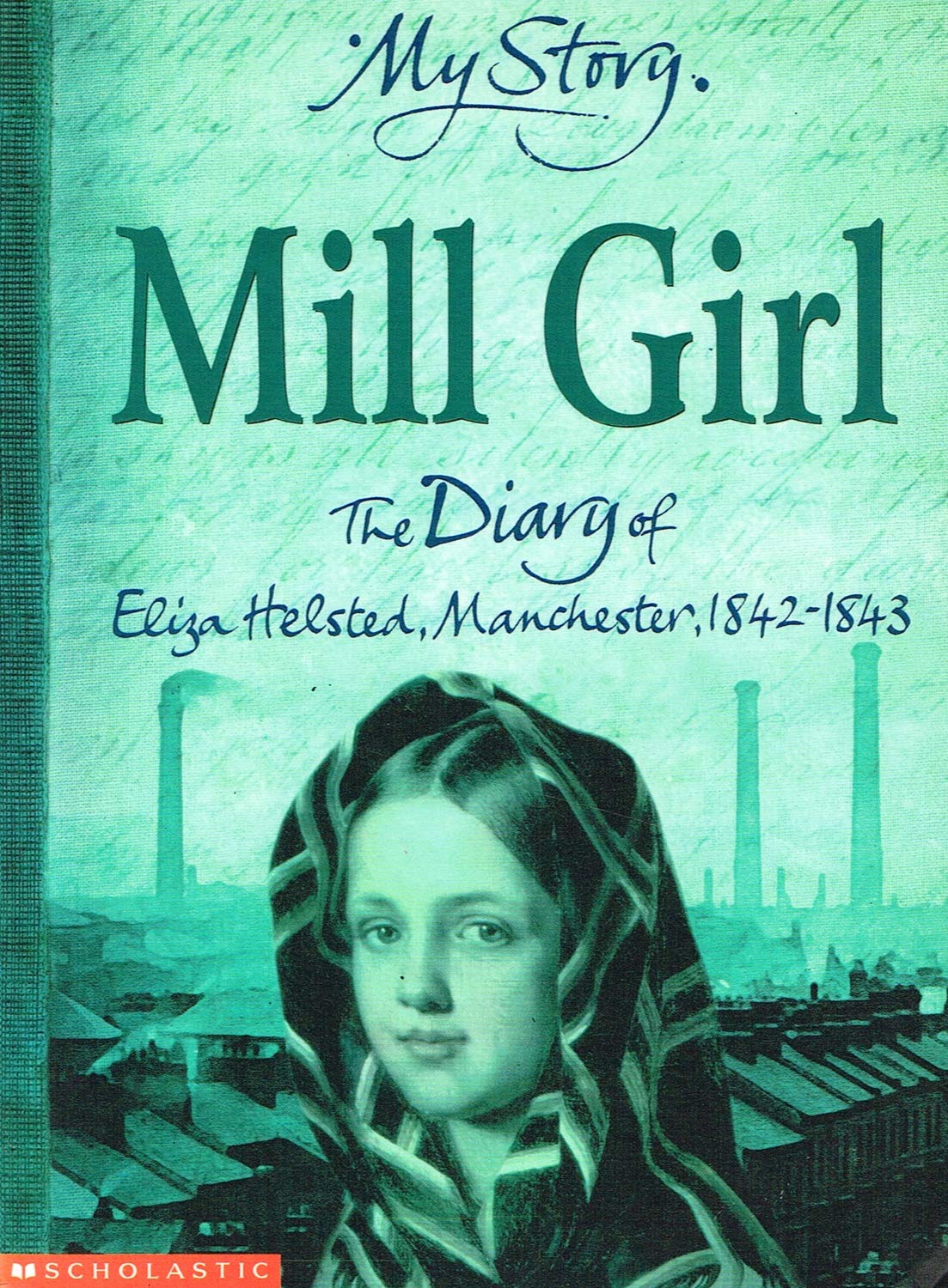 Mill Girl (My Story) Non-fiction