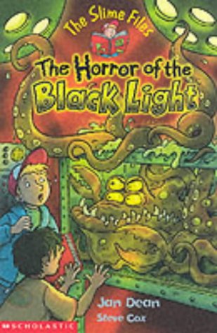 The Horror of the Black Light (Slime Files S.) Novels & Short Stories