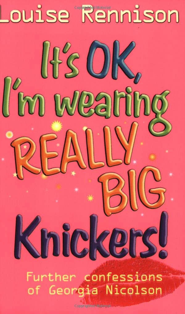 It's OK, I'm Wearing Really Big Knickers Books