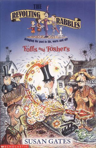 Toffs and Toshers (Revolting Rabbles S.) Novels & Short Stories