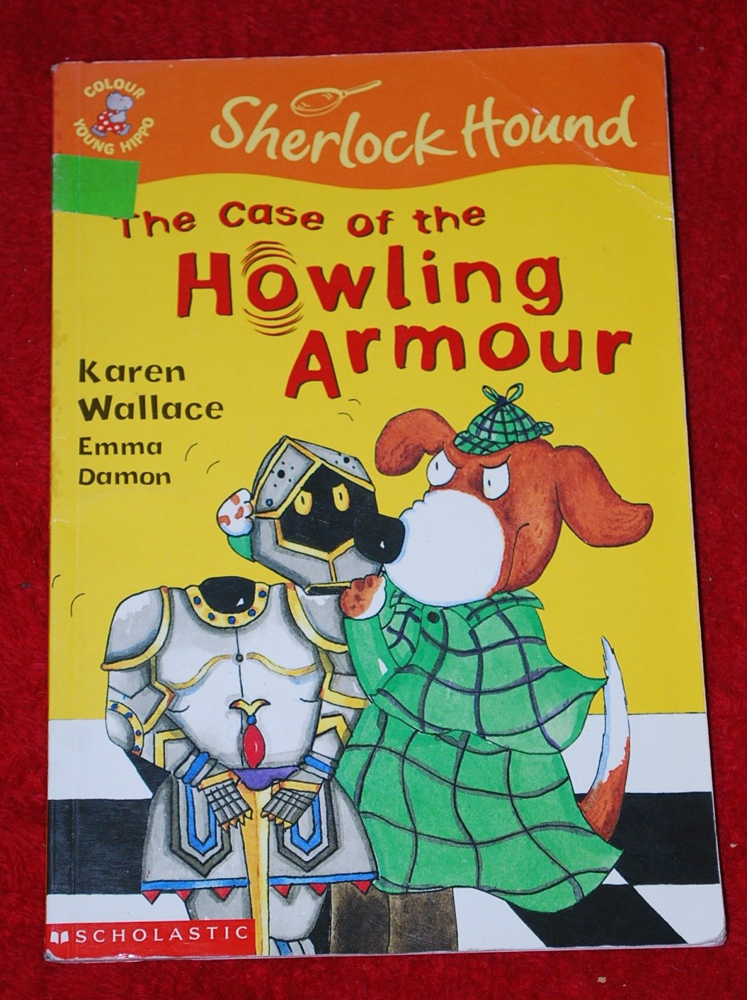 The Case of the Howling Armour (Colour Young Hippo: Sherlock Hound) Novels & Short Stories
